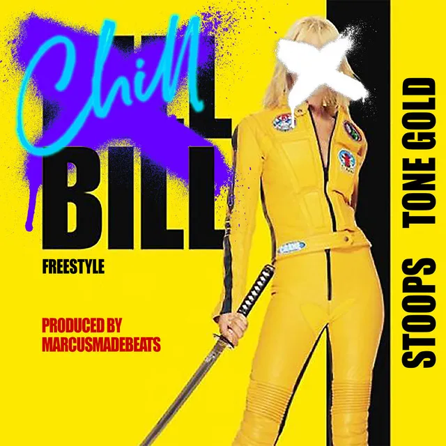 Chill Bill (Freestyle)