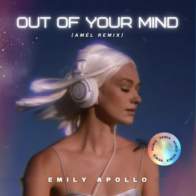 Out of Your Mind - Amél Remix