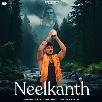 Neelkanth by Parv Dahiya