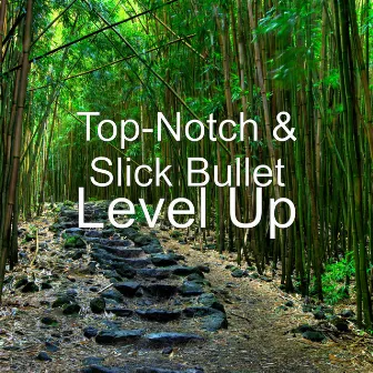 Level Up by Top Notch