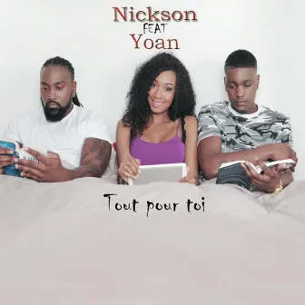 Tout pour toi by Nickson