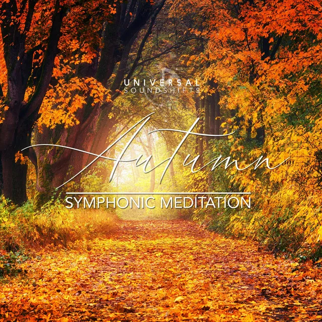 Autumn Symphonic Meditation