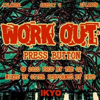 WORKOUT by IKYO