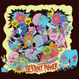 Serpent Power by Serpent Power