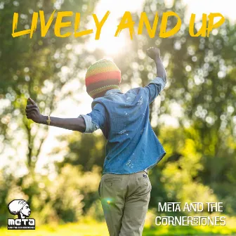 Lively And Up by Meta And The Cornerstones