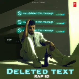 Deleted Text by Rap ID