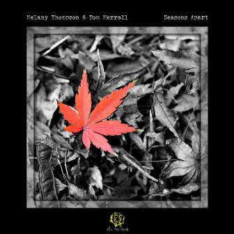 Seasons Apart by Melany Thompson