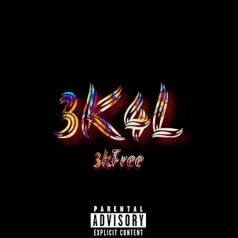 3k4L by 3kFree