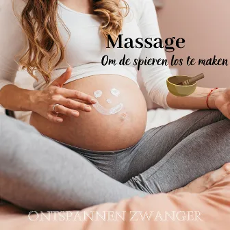 Massage: Om de spieren los te maken by Ontspannen Zwanger