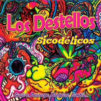 Sicodélicos by Los Destellos