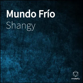 Mundo Frío by Shangy