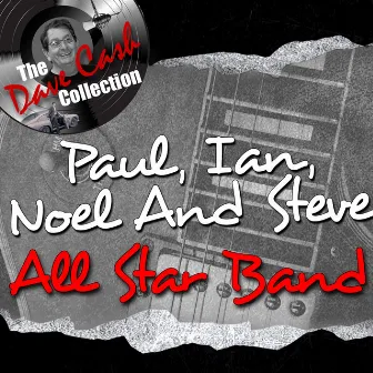 Paul, Ian, Noel and Steve - [The Dave Cash Collection] by All Star Band