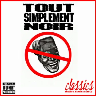 Classics by Tout Simplement Noir