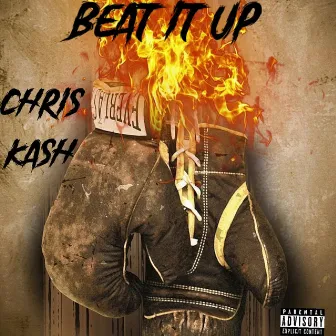 Beat It Up by Chris Kash