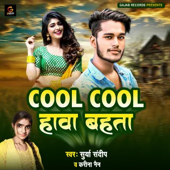 Cool Cool Hawa Bahta by Surya Sandeep