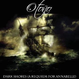 Dark Shores (A Requiem for Annabelle) by Otoño