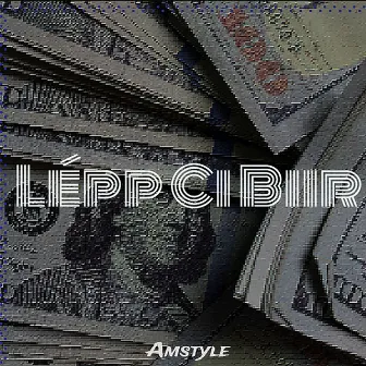 Lépp Ci Biir by Amstyle