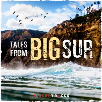 Tales from Big Sur by Paul Frazer