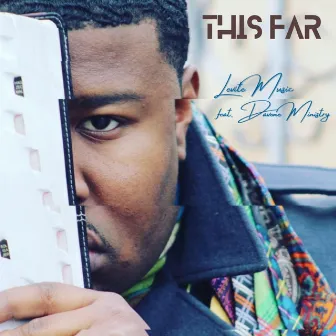 This Far by Levite Music