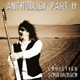 Anthology Part II by Christian Schwarzbach