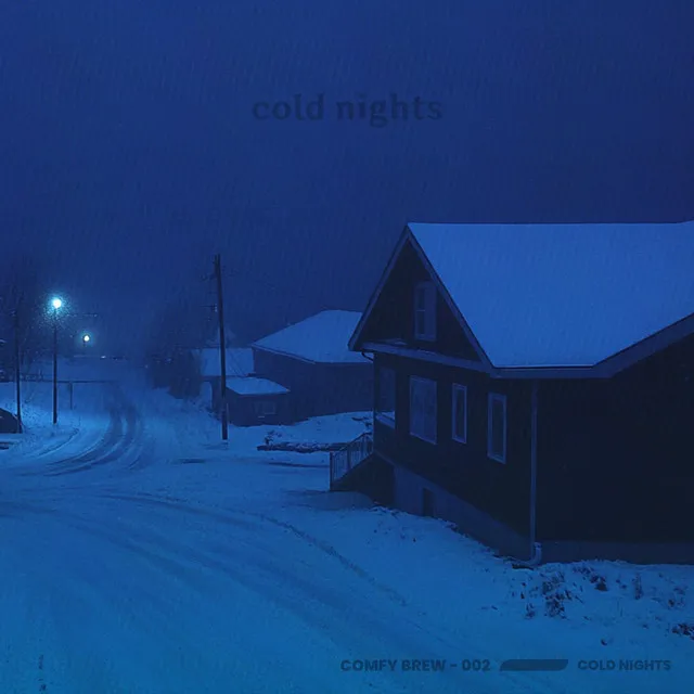 cold nights