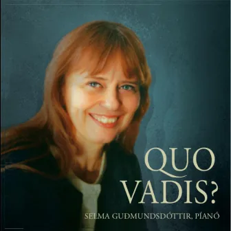 QUO VADIS? by Selma Guðmundsdóttir