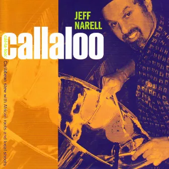 Callaloo by Jeff Narell