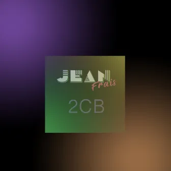 2CB by Jean Frais