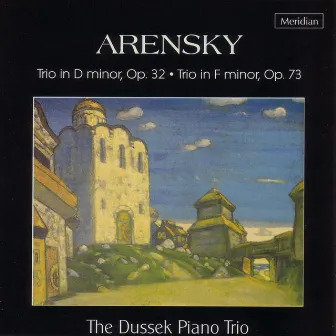 Arensky: Piano Trios by The Dussek Piano Trio