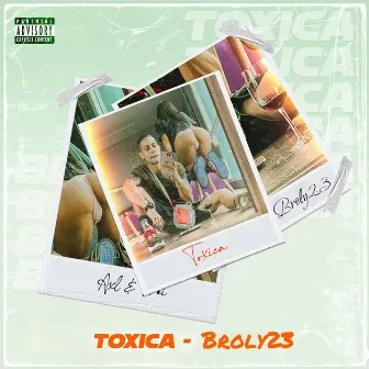 Tóxica by Axl & Frei