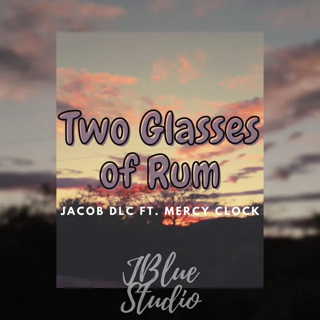 Two Glasses of Rum