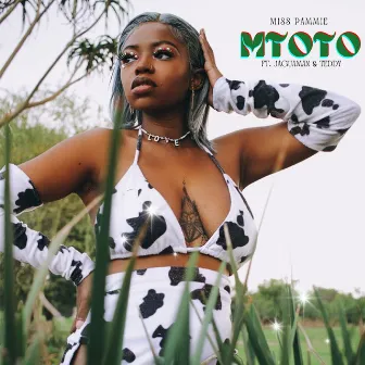 Mtoto by Miss Pammie