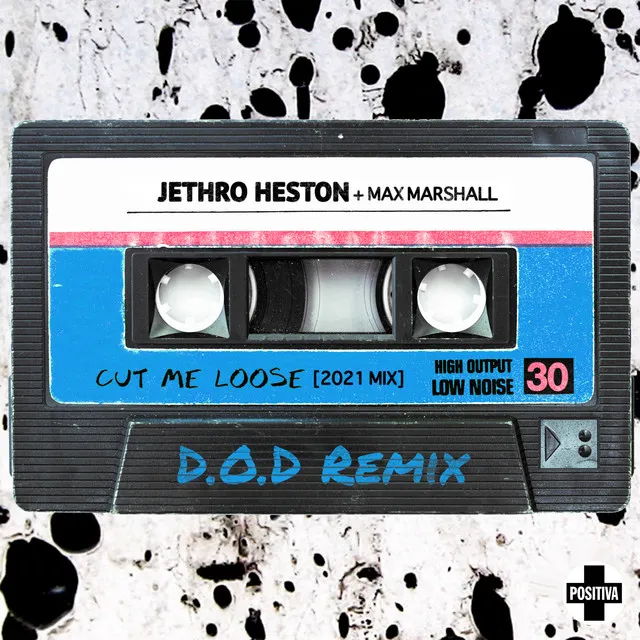 Cut Me Loose (D.O.D Remix)