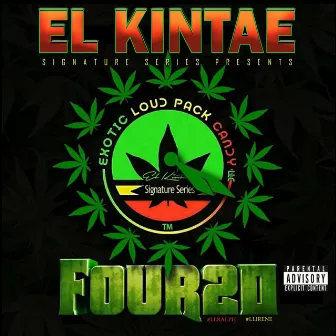 El Kintae Four20 Deluxe Edition by El Kintae