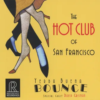 Yerba Buena Bounce by The Hot Club Of San Francisco