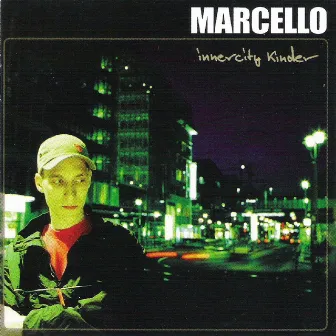 Innercity Kinder by Marcello