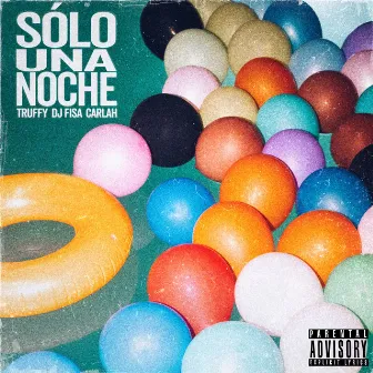 Sólo una Noche by TRUFFY