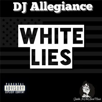 White Lies by DJ Allegiance