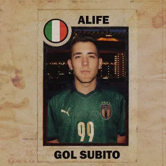 Gol subito by Alife