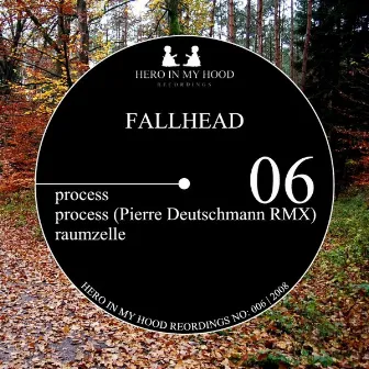 Process by Fallhead