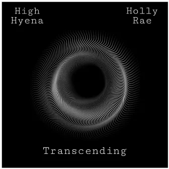 Transcending (Radio Edit) by Holly Rae