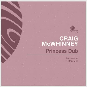 Princess Dub by Craig McWhinney