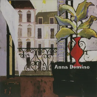 Anna Domino by Anna Domino