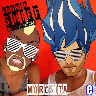 Morosita (Remixes) by Karmin Shiff