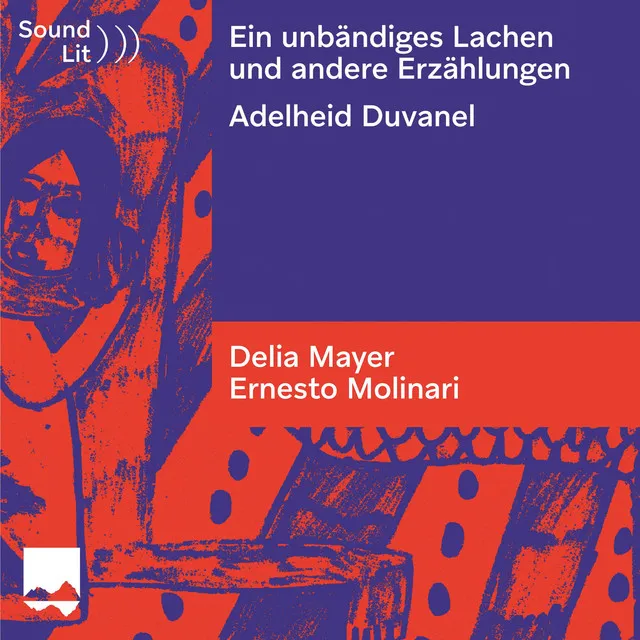 Ein unbändiges Lachen und andere Erzählungen (Soundlit)