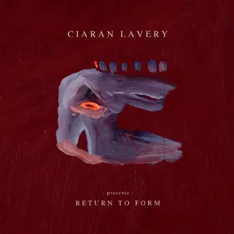 Return to Form by Ciaran Lavery