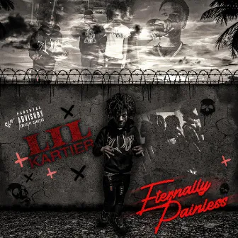 Eternally Painless by Lil Kartier