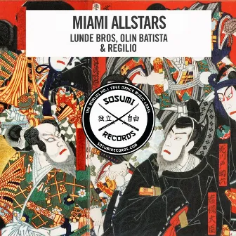 Miami Allstars EP by Olin Batista