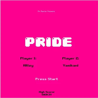 PRIDE by Hillzy