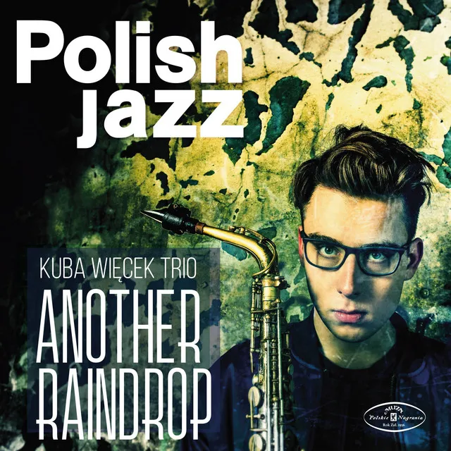 Another Raindrop (Polish Jazz)